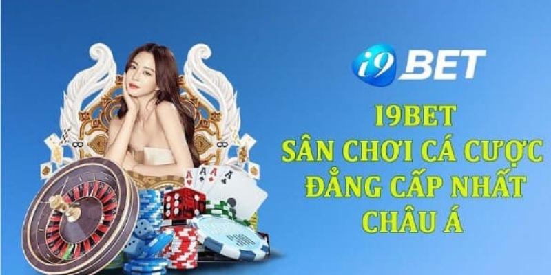 Sảnh game cá cược hot tại nhà cái i9bet